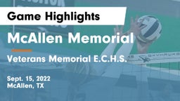 McAllen Memorial  vs Veterans Memorial E.C.H.S. Game Highlights - Sept. 15, 2022