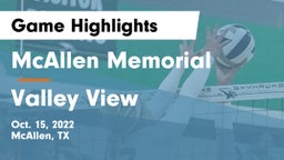 McAllen Memorial  vs Valley View  Game Highlights - Oct. 15, 2022