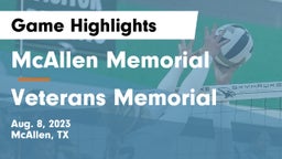 McAllen Memorial  vs Veterans Memorial  Game Highlights - Aug. 8, 2023