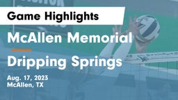 McAllen Memorial  vs Dripping Springs  Game Highlights - Aug. 17, 2023