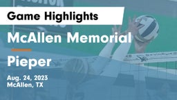 McAllen Memorial  vs Pieper  Game Highlights - Aug. 24, 2023