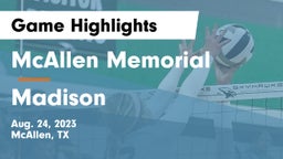 McAllen Memorial  vs Madison  Game Highlights - Aug. 24, 2023