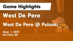 West De Pere  vs West De Pere @ Pulaski Game Highlights - Sept. 1, 2022