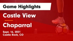 Castle View  vs Chaparral Game Highlights - Sept. 16, 2021