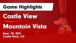 Castle View  vs Mountain Vista  Game Highlights - Sept. 28, 2021