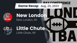 Recap: New London  vs. Little Chute  2023