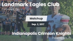 Matchup: Landmark Eagles vs. Indianapolis Crimson Knights 2017