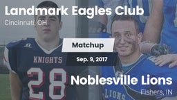 Matchup: Landmark Eagles vs. Noblesville Lions 2017