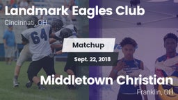Matchup: Landmark Eagles vs. Middletown Christian  2018
