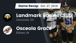 Recap: Landmark Eagles Club vs. Osceola Grace 2018