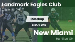 Matchup: Landmark Eagles vs. New Miami  2019