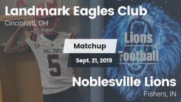 Matchup: Landmark Eagles vs. Noblesville Lions 2019