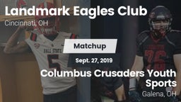 Matchup: Landmark Eagles vs. Columbus Crusaders Youth Sports 2019