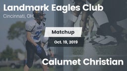 Matchup: Landmark Eagles vs. Calumet Christian 2019
