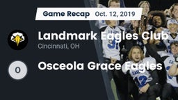 Recap: Landmark Eagles Club vs. Osceola Grace Eagles 2019