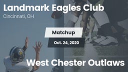 Matchup: Landmark Eagles vs. West Chester Outlaws  2020