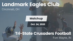 Matchup: Landmark Eagles vs. Tri-State Crusaders Football 2020