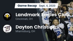Recap: Landmark Eagles Club vs. Dayton Christian  2020