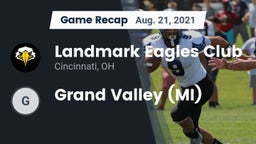 Recap: Landmark Eagles Club vs. Grand Valley (MI) 2021