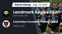 Recap: Landmark Eagles Club vs. Columbus Crusaders Youth Sports 2023