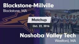 Matchup: Blackstone-Millville vs. Nashoba Valley Tech  2016