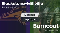 Matchup: Blackstone-Millville vs. Burncoat  2017
