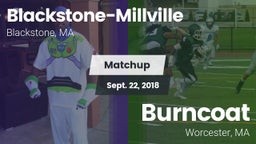 Matchup: Blackstone-Millville vs. Burncoat  2018