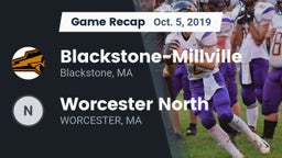 Recap: Blackstone-Millville  vs. Worcester North  2019