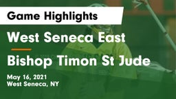 West Seneca East  vs Bishop Timon St Jude Game Highlights - May 16, 2021