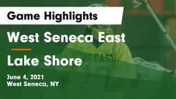 West Seneca East  vs Lake Shore  Game Highlights - June 4, 2021