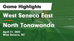 West Seneca East  vs North Tonawanda  Game Highlights - April 21, 2022
