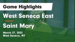 West Seneca East  vs Saint Mary Game Highlights - March 27, 2023