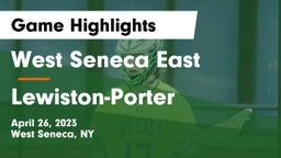 West Seneca East  vs Lewiston-Porter  Game Highlights - April 26, 2023