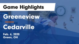Greeneview  vs Cedarville  Game Highlights - Feb. 6, 2020