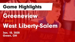 Greeneview  vs West Liberty-Salem  Game Highlights - Jan. 10, 2020