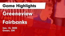 Greeneview  vs Fairbanks  Game Highlights - Jan. 14, 2020