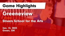 Greeneview  vs Stivers School for the Arts  Game Highlights - Jan. 14, 2023