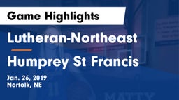 Lutheran-Northeast  vs Humprey St Francis Game Highlights - Jan. 26, 2019
