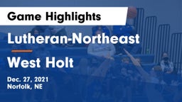 Lutheran-Northeast  vs West Holt  Game Highlights - Dec. 27, 2021