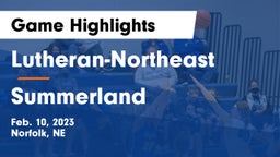 Lutheran-Northeast  vs Summerland  Game Highlights - Feb. 10, 2023