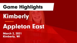 Kimberly  vs Appleton East  Game Highlights - March 2, 2021