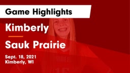 Kimberly  vs Sauk Prairie  Game Highlights - Sept. 18, 2021