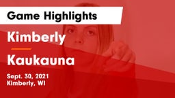 Kimberly  vs Kaukauna  Game Highlights - Sept. 30, 2021