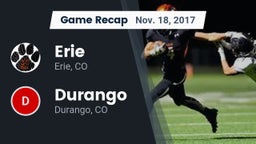 Recap: Erie  vs. Durango  2017