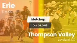Matchup: Erie  vs. Thompson Valley  2018