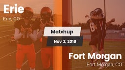 Matchup: Erie  vs. Fort Morgan  2018