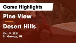 Pine View  vs Desert Hills  Game Highlights - Oct. 5, 2021