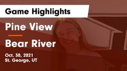 Pine View  vs Bear River  Game Highlights - Oct. 30, 2021