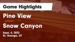 Pine View  vs Snow Canyon  Game Highlights - Sept. 4, 2022