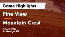 Pine View  vs Mountain Crest  Game Highlights - Nov. 2, 2022